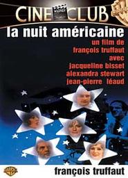La nuit américaine / François Truffaut, réal. | Truffaut, François (1932-1984). Réalisateur. Scénariste