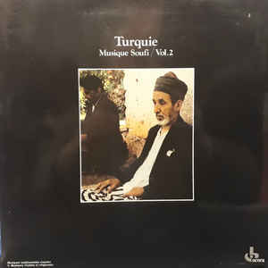 Musique Soufi, vol.2 / Turquie | 