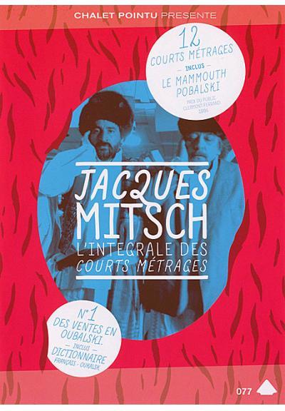 Jacques Mitsch - L'Intégrale des courts métrages / Jacques Mitsch, réal. | Mitsch, Jacques. Réalisateur. Scénariste