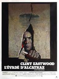 L'Evadé d'Alcatraz = Escape from Alcatraz / Don Siegel, réal. | Siegel, Don. Réalisateur