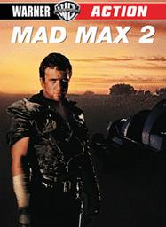 Mad Max 2 / George Miller, réal. | Miller, George (1945-....) - cinéaste australien. Réalisateur. Scénariste