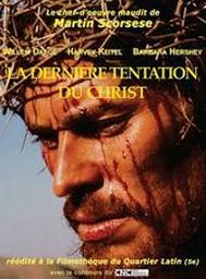 La dernière tentation du Christ / Martin Scorsese, réal. | Scorsese, Martin (1942-....). Réalisateur