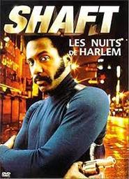 Shaft : les nuits de Harlem / Gordon Parks, réal. | Parks, Gordon (1912-2006). Réalisateur