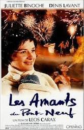 Les amants du Pont-Neuf / Leos Carax, réal., scénario | Carax, Leos. Réalisateur. Scénariste