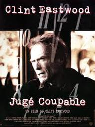 Jugé coupable = True crime / Clint Eastwood, réal. | Eastwood, Clint (1930-....). Réalisateur. Interprète