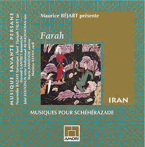 Farah : musique pour Scheherazade : musique savante persane / Nourredin Razavi Sarvestani, chant | Razavi Sarvestani, Nourredin. Interprète