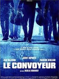 Le convoyeur / Nicolas Boukhrief, réal. | Boukhrief, Nicolas. Réalisateur. Scénariste