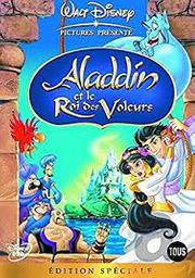 Aladdin et le roi des voleurs = Aladdin and the king of thieves / Tad Stones, réal. | Stones, Tad. Réalisateur