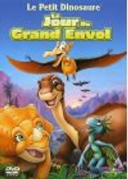 Le petit dinosaure. 12, le jour du grand envol / Charles Grosvenor, réal. | Grosvenor, Charles. Réalisateur