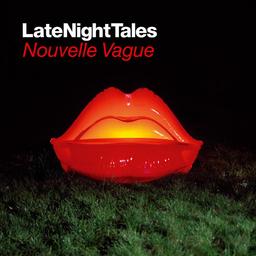 Latenighttales / Nouvelle Vague, compilateur | Nouvelle Vague. Compilateur