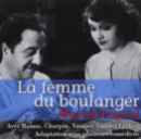 La femme du boulanger : adaptation théâtrale / Marcel Pagnol | Pagnol, Marcel (1895-1974). Auteur