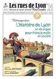 L' histoire de Lyon en dix pages : pour faire le malin en société / scénario Olivier Jouvray | Jouvray, Olivier (1970-...). Auteur