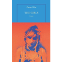 girls (The) / Emma Cline | Cline, Emma. Auteur