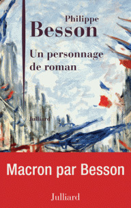 Un personnage de roman / Philippe Besson | Besson, Philippe (1967-....). Auteur