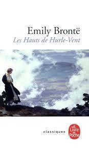 Les Hauts de Hurle-Vent / Emily Brontë | Brontë, Emily (1818-1848)