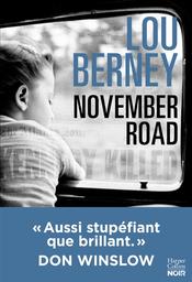 November Road / Lou Berney | Berney, Lou. Auteur