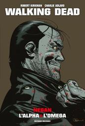 Le Retour de negan / Robert Kirkman, Charlie Adlard | Kirkman, Robert