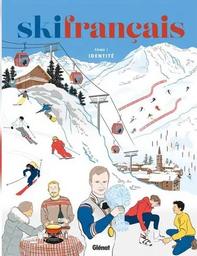 SPECIMENS. SKI FRANCAIS N°1, 01/10/2022 | 