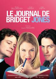 Le journal de Bridget Jones = Bridget Jones's Diary / Sharon Maguire, réal. | Maguire, Sharon. Réalisateur